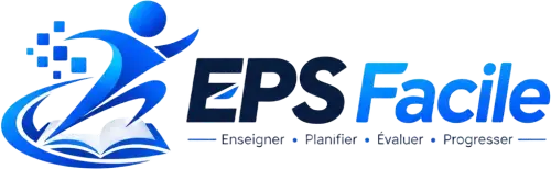 EPS Facile — Enseigner · Planifier · Évaluer · Progresser